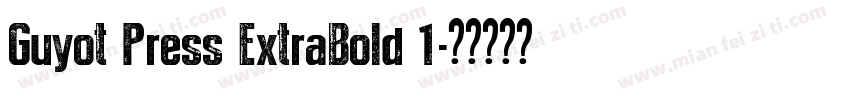 Guyot Press ExtraBold 1字体转换